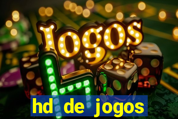 hd de jogos aliexpress - download